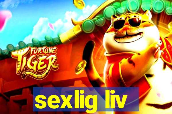 sexlig liv